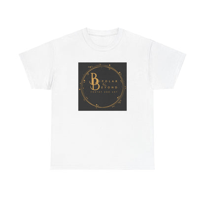 Unisex Heavy Cotton Tee - Bipolar Beyond Poetry & Art