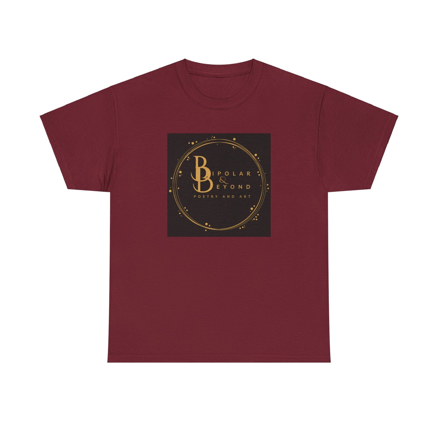 Unisex Heavy Cotton Tee - Bipolar Beyond Poetry & Art