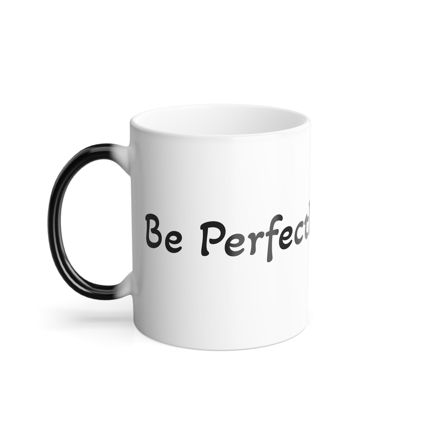 Color Morphing Coffee Mug - "Perfectly Imperfect"