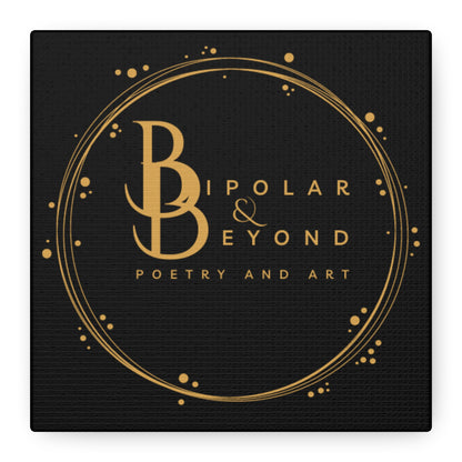 Artistic Matte Canvas Print - Bipolar & Beyond Poetry & Art