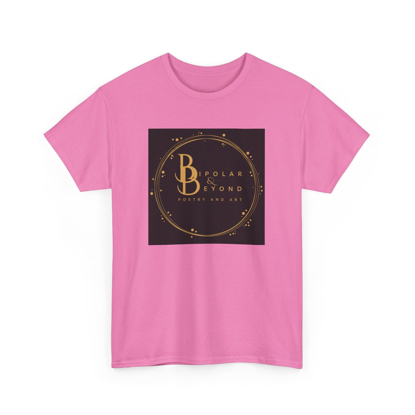 Unisex Heavy Cotton Tee - Bipolar Beyond Poetry & Art