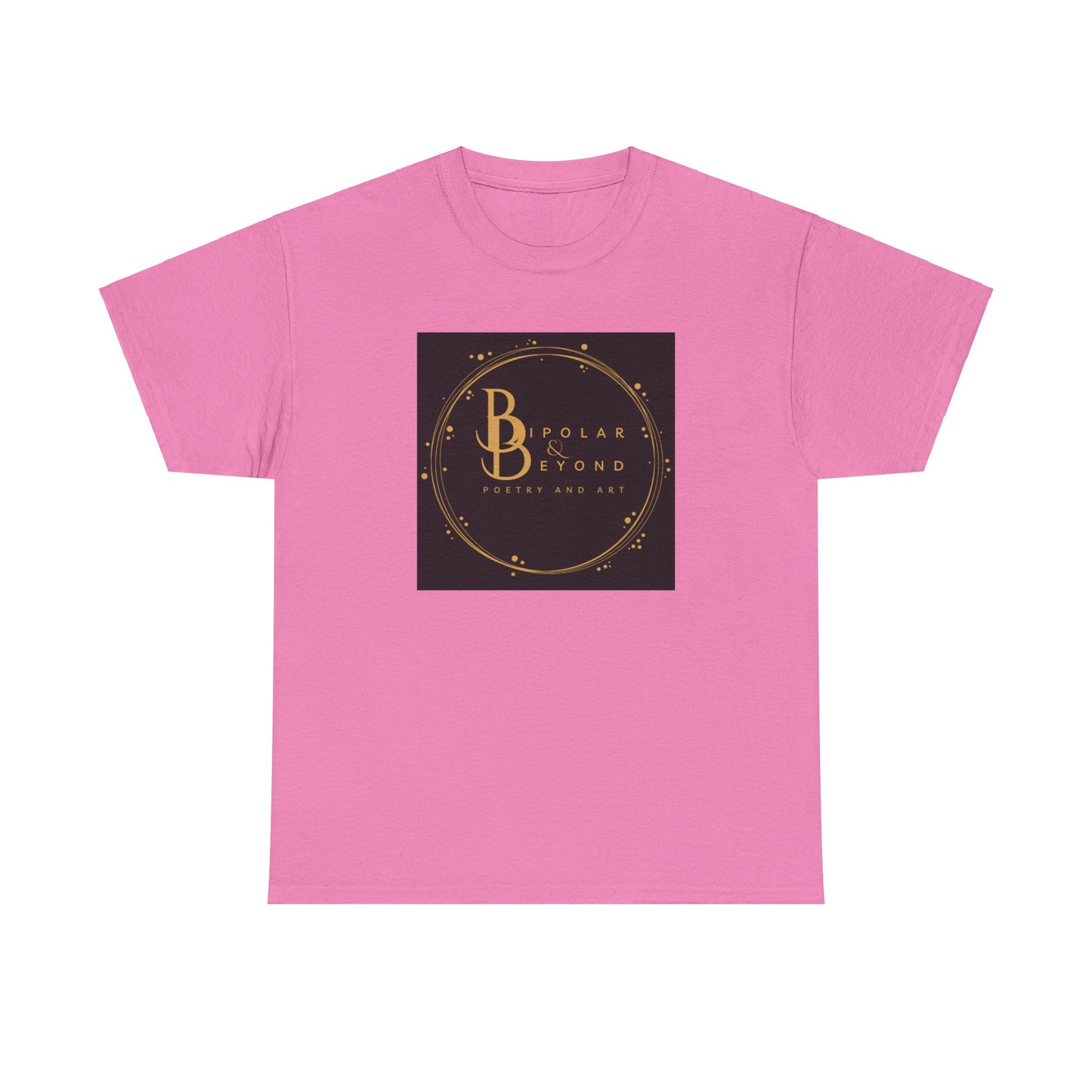 Unisex Heavy Cotton Tee - Bipolar Beyond Poetry & Art